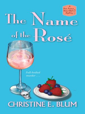 The Name of the Rosé - ebook